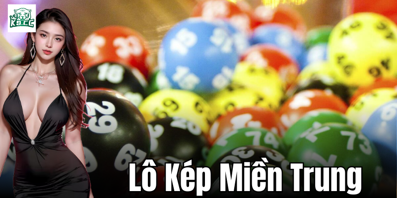 Chiến lược chơi lô kép Miền Trung thành công