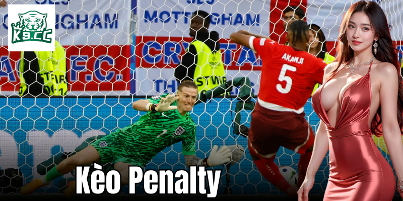 Các lỗi cần tránh khi tham gia đặt cược Kèo Penalty.