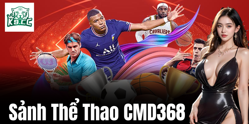 Tổng quan sảnh thể thao CMD368