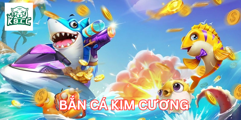 Cách chơi Bắn Cá Kim Cương