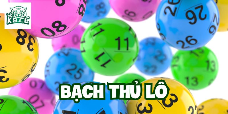 Lời khuyên khi chơi Bạch Thủ Lô 