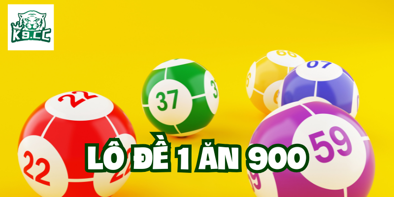 Lưu ý về Lô Đề 1 Ăn 900